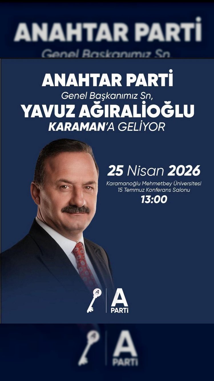 Yavuz Ağıralioğlu Karaman’da Vatandaşlarla Buluşuyor