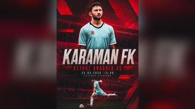 Karaman FK, Beykoz Anadolu A.Ş. Karşısında Sahaya Çıkıyor