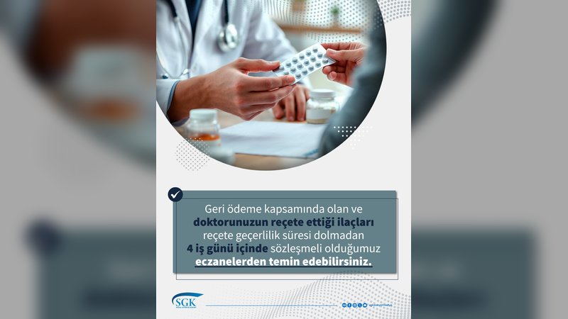 SGK'dan Önemli Uyarı: Reçete Süreniz Dolmadan İlaçlarınızı Alın