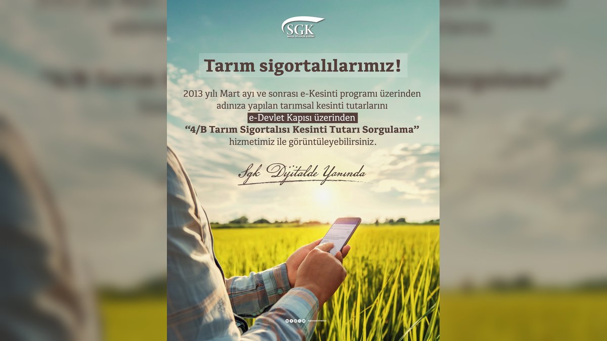 SGK'den Tarım Sigortalılarına Önemli Duyuru: Kesinti Tutarları Artık E-Devlet'te