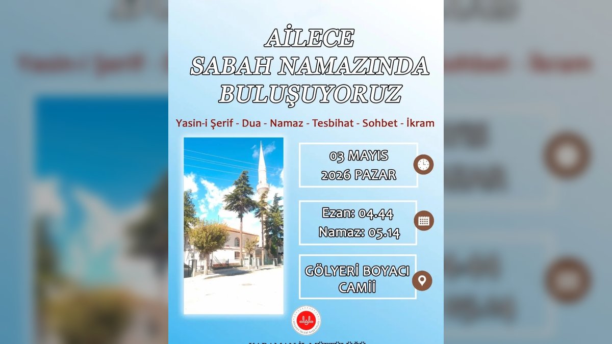 Karaman İl Müftülüğü'nden Ailelere Sabah Namazı Daveti