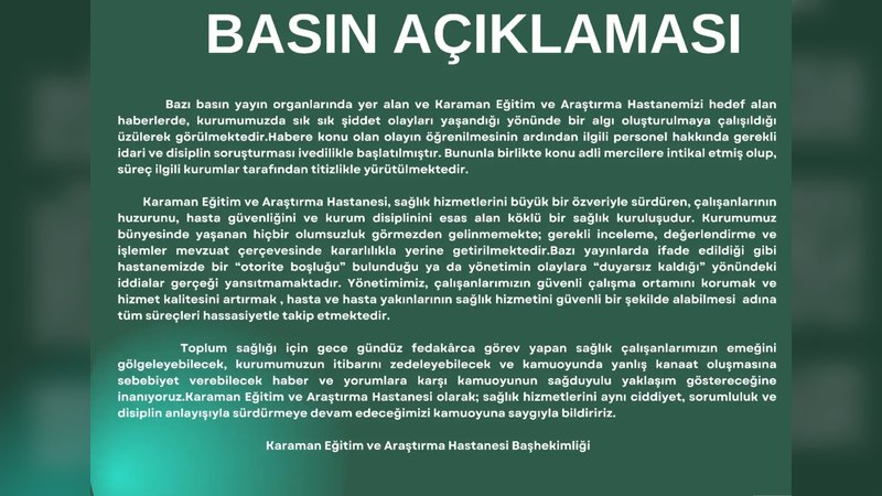 Karaman Eğitim ve Araştırma Hastanesi'nden Şiddet İddialarına Yanıt - Görsel 1