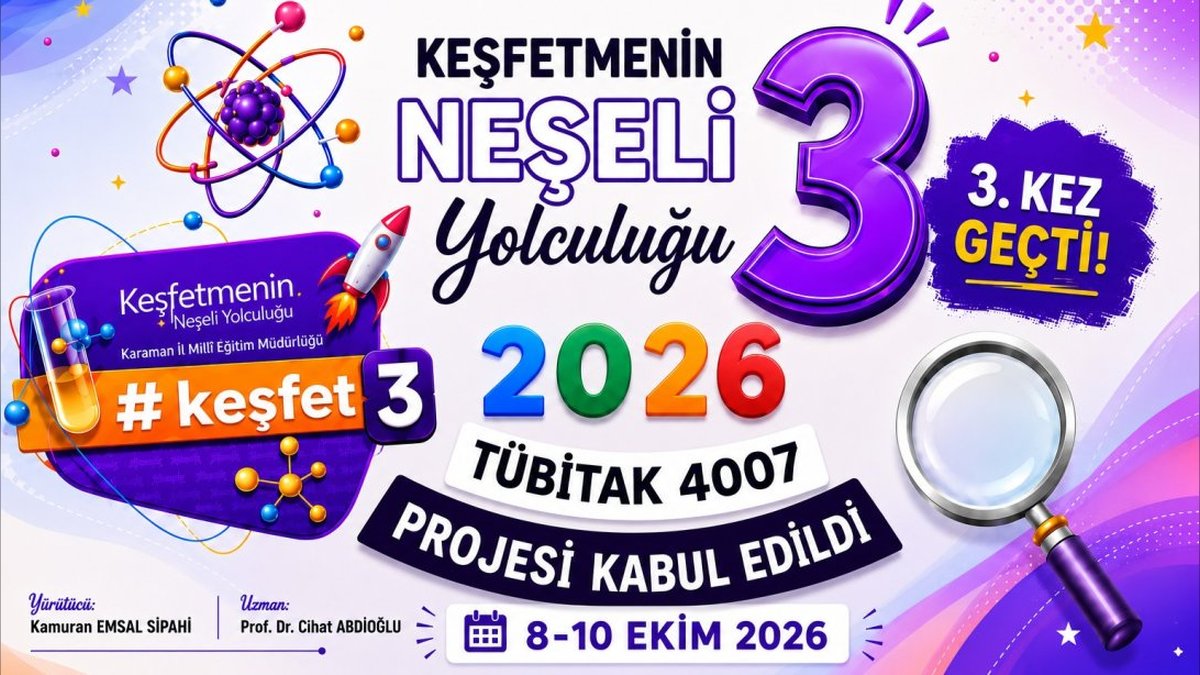 Karaman'a TÜBİTAK'tan Üçüncü Kez Bilim Şenliği Desteği