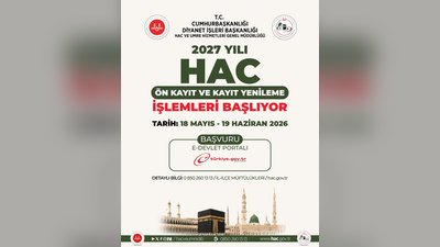 2027 Hac Ön Kayıtları Başlıyor: Başvurular E-Devlet Üzerinden Yapılacak