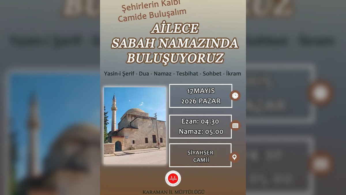 Karaman İl Müftülüğü'nden Ailelere Sabah Namazı Daveti