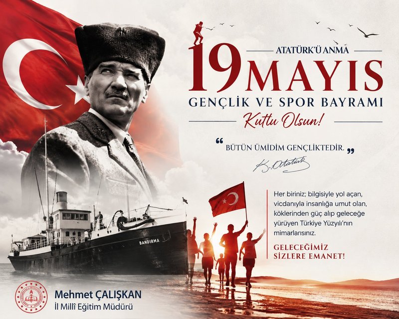 Karaman İl Milli Eğitim Müdürü Mehmet Çalışkan'dan 19 Mayıs Mesajı: 'Geleceğimiz Gençlerimizin Yüreğinde Filizleniyor' - Görsel 1