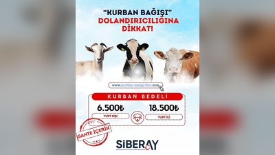 Siberay'dan Kurban Bağışı Dolandırıcılığı Uyarısı: Dikkat Edin!