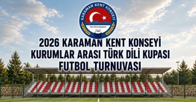 Karaman'da Kurumlar Arası Futbol Turnuvası Başlıyor: Fikstür Açıklandı