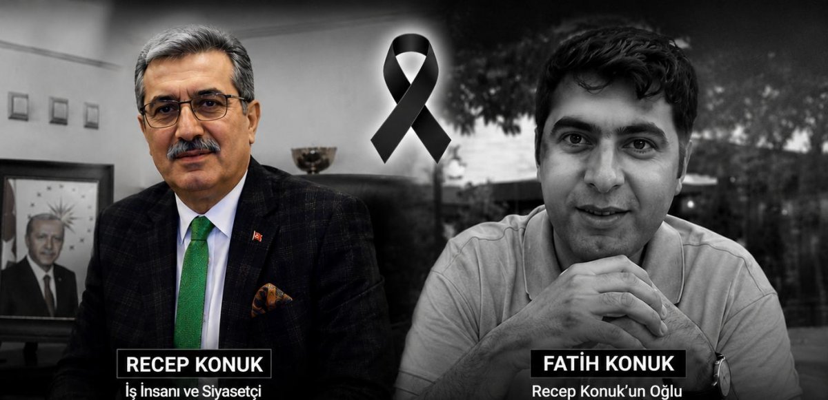 Recep Konuk'un Acı Günü: Oğlu Fatih Konuk Hayatını Kaybetti