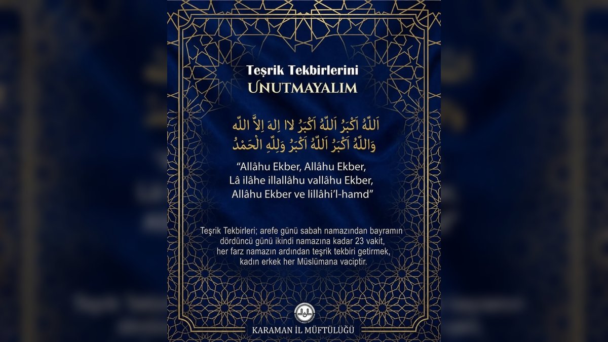 Karaman'da Teşrik Tekbirleri Yarın Sabah Namazıyla Başlıyor