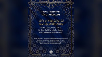 Karaman'da Teşrik Tekbirleri Yarın Sabah Namazıyla Başlıyor