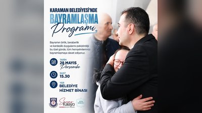 Karaman Belediyesi Bayramlaşma Programı Detaylarını Açıkladı