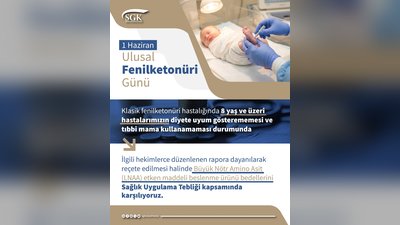 SGK'den Fenilketonüri Hastalarına Özel Beslenme Desteği