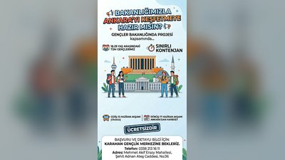 Karaman Gençlik Merkezi'nden Gençlere Ankara Gezisi Müjdesi
