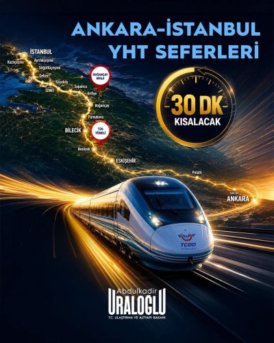 Ankara-İstanbul YHT Sefer Süresi 30 Dakika Kısalıyor