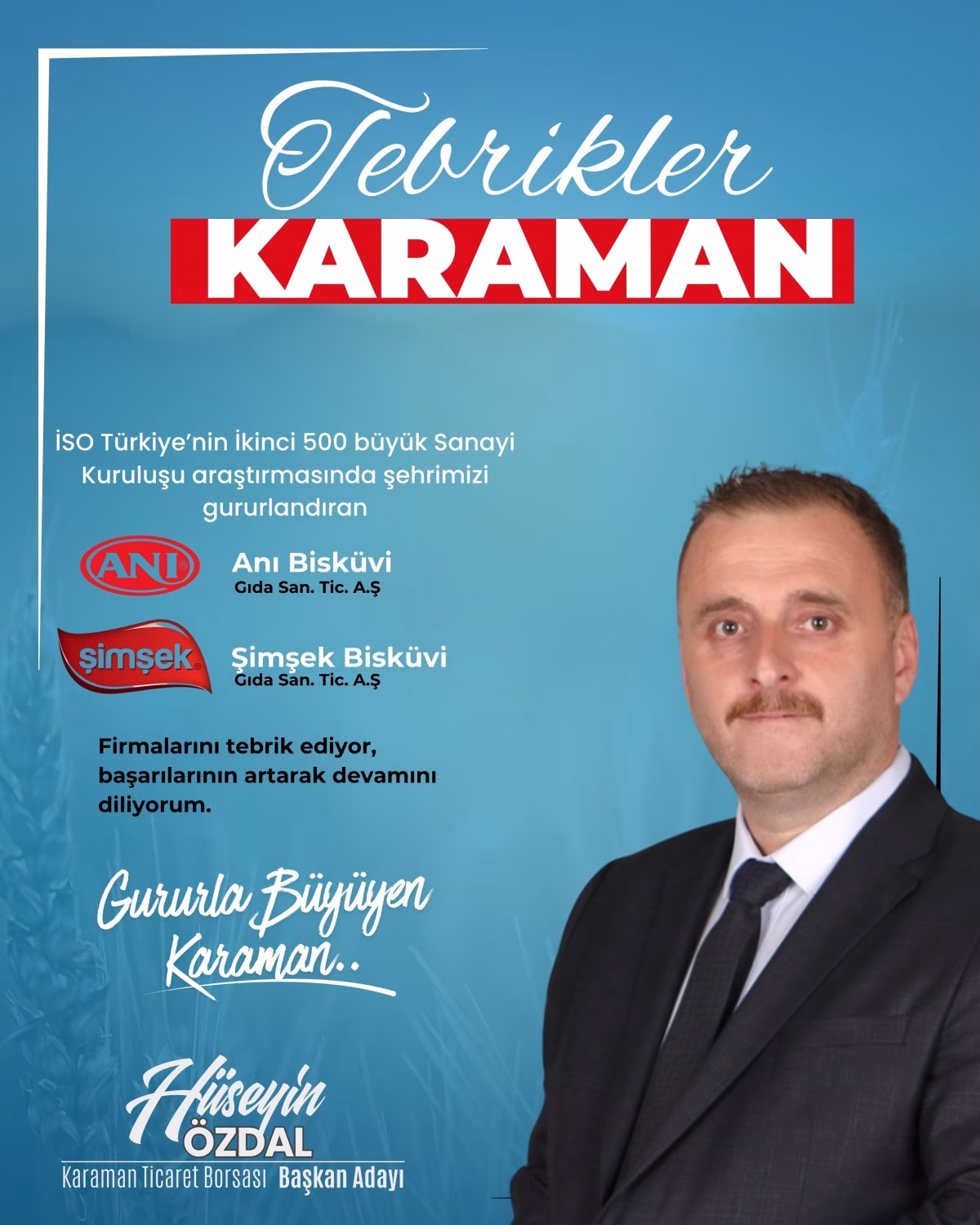 Karaman Ticaret Borsası Adayı Özdal'dan ANI ve Şimşek Bisküvi'ye Tebrik