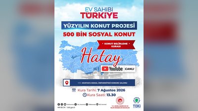 TOKİ'den Hatay'da 'Yüzyılın Konut Projesi' Kur'ası: Bakan Kurum Katılıyor
