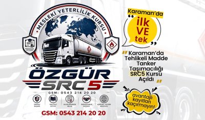 Karaman'da Özgür SRC 5 Kursu Açıldı: Şoförlerin İl Dışı Çilesi Bitti