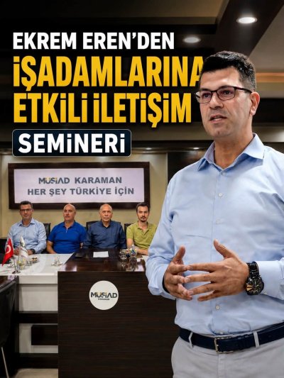 Karaman'da İş Dünyası İçin Hızlı Okuma ve Etkili İletişim Eğitimi Düzenlendi