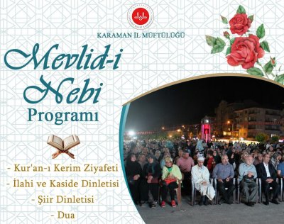 Karaman'da Mevlid-i Nebi Programı Düzenlenecek: Tüm Halk Davetli