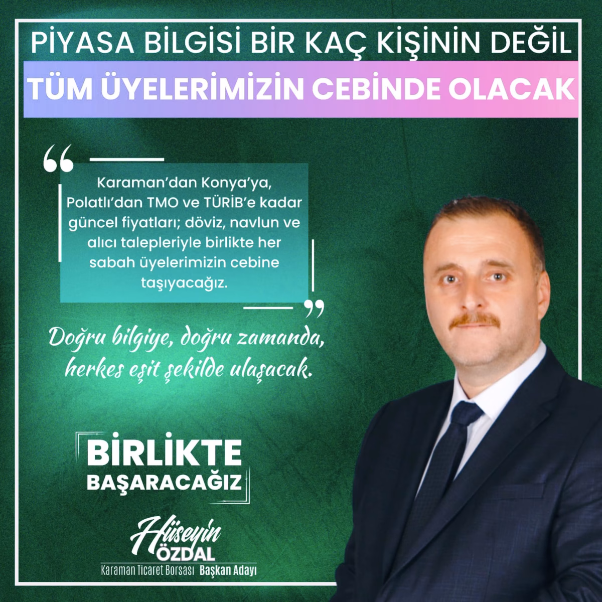 Karaman Ticaret Borsası Adayı Özdal'dan Üyelere 'Bilgi Devrimi' Projesi