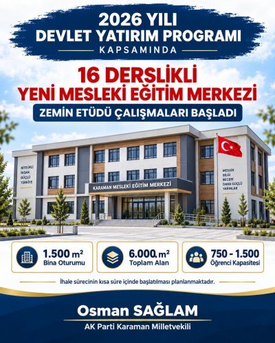Karaman'a 16 Derslikli Yeni Mesleki Eğitim Merkezi Müjdesi