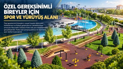 Karaman Belediyesi'nden Özel Gereksinimli Bireylere Engelsiz Spor Alanı