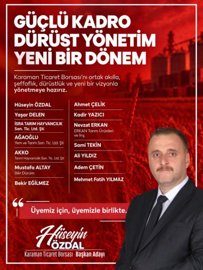 Hüseyin Özdal, Karaman Ticaret Borsası Seçimleri İçin Kadrosunu Açıkladı