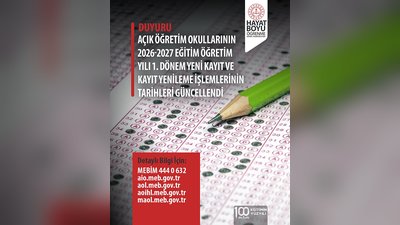 Açık Öğretim Okulları 2026-2027 Kayıt Tarihleri Güncellendi