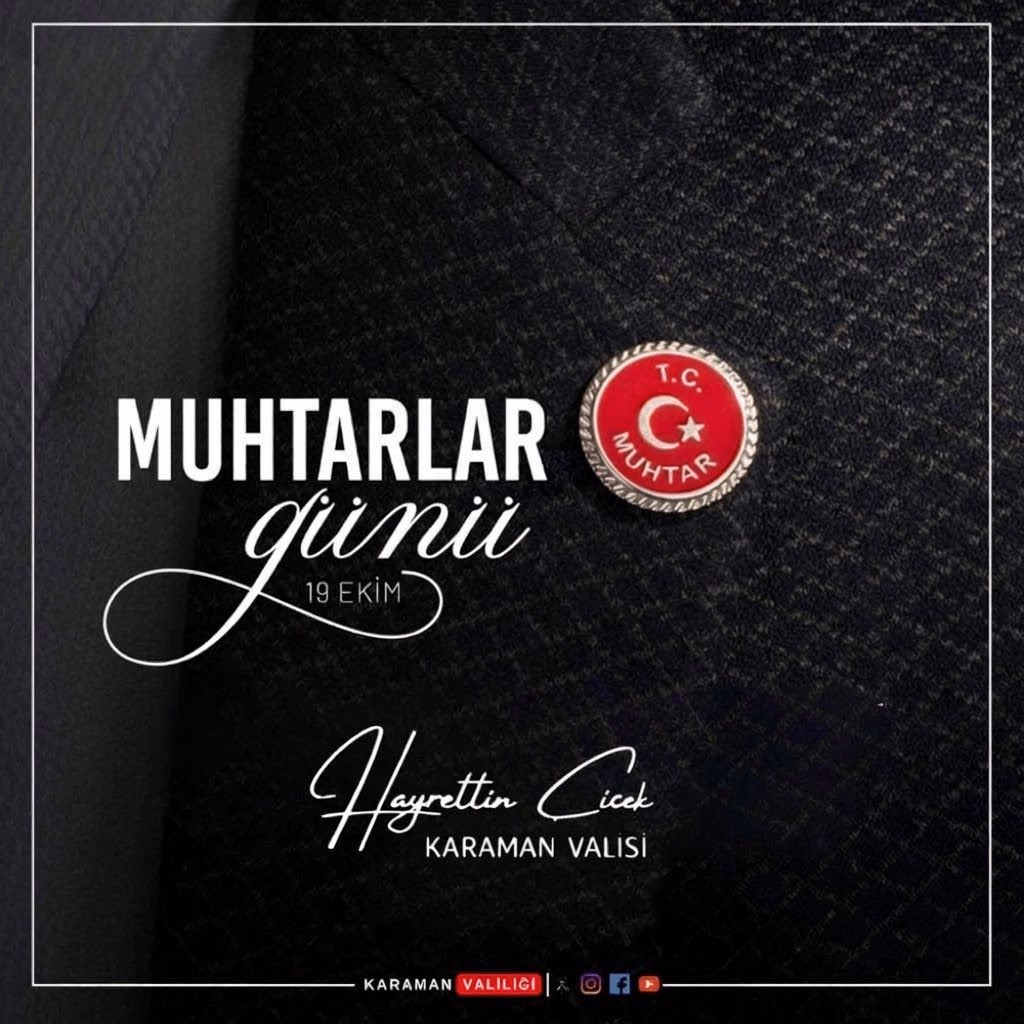 Vali Çiçek'ten Muhtarlar Günü Mesajı